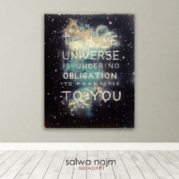The Universe is Under No Obligation to Make Sense to You, Acrylic on Canvas The Universe is Under No Obligation to Make Sense to You, Acrylic on Canvas