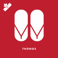 No, not the g-string undies. Thongs are what many Canadians call these style flip flop sandals.