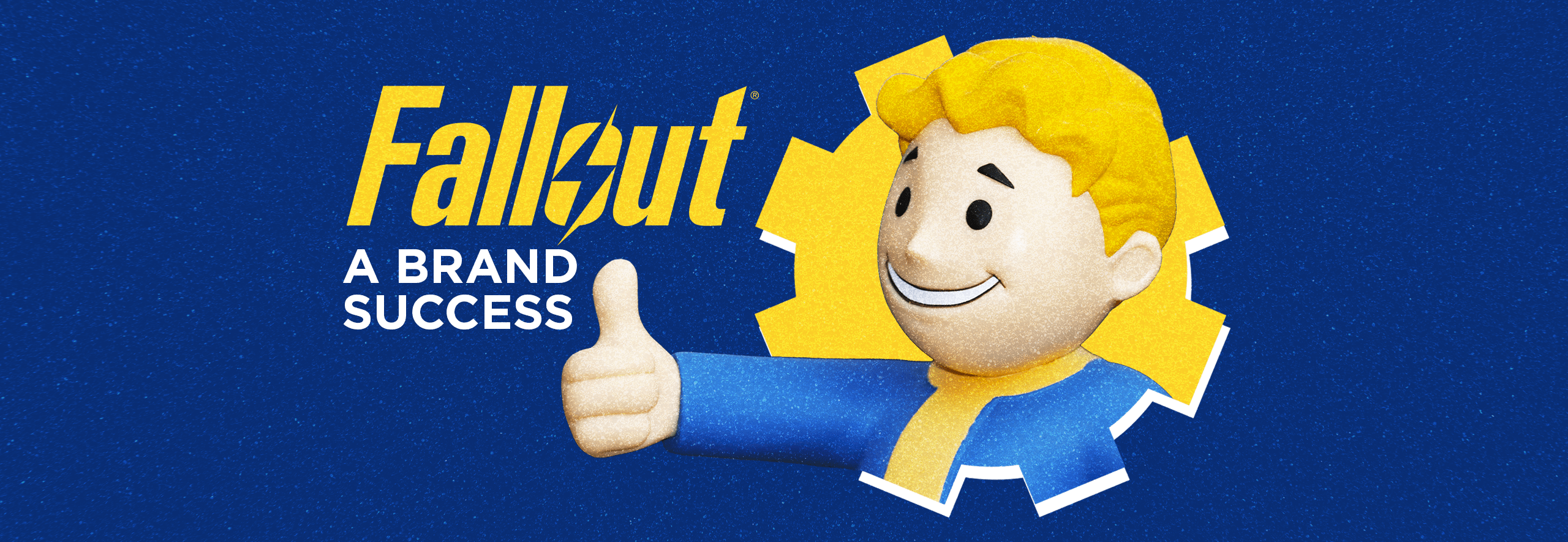 Fallout: A Brand Success