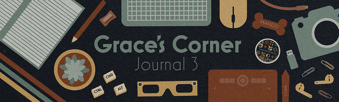 Grace’s Corner – Journal Entry 3